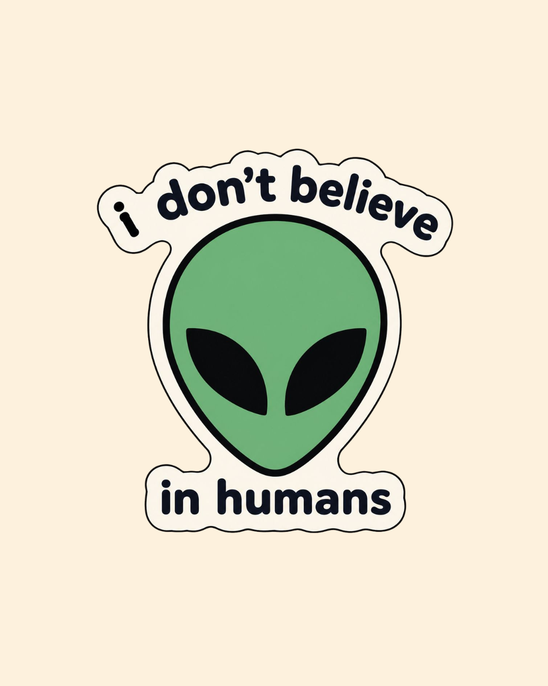 I don't belive in humans